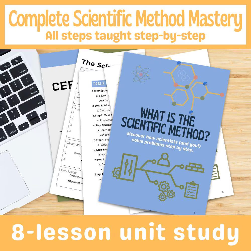 Scientific Method Unit Study | Homeschool Science Curriculum | Ages 8-11 | 8 Lessons | STEM Activities