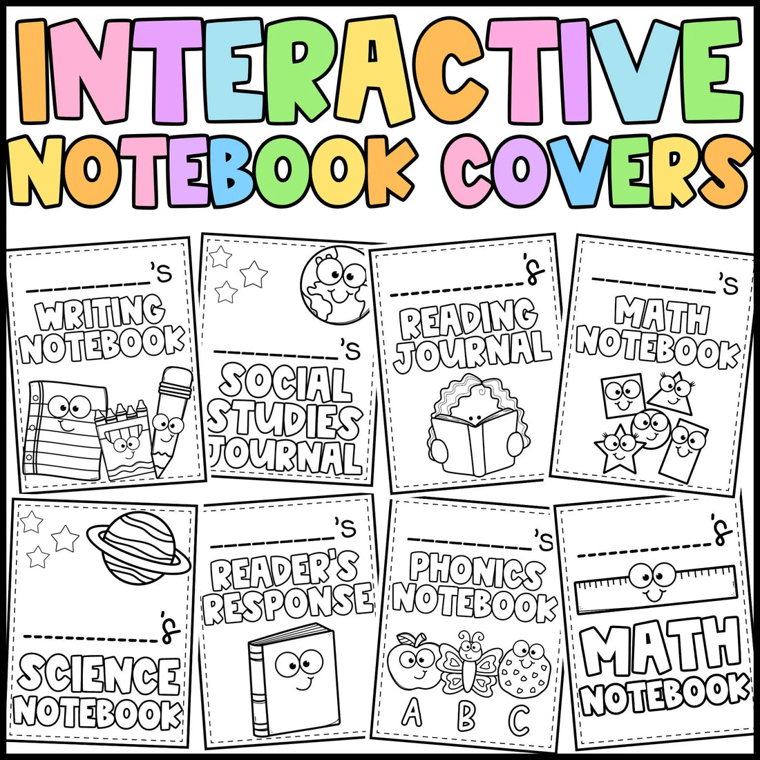 Interactive Notebook Covers -Math, Reading, Writing, Science, Social Studies, Phonics - English and Spanish