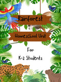 Rainforest homeschool unit, K-2 printable, jungle theme activities, preschool curriculum, 5 day lesson plan, PDF pack, science math ELA