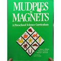 Mudpies To Magnets Preschool Science Curriculum Book By Williams & Rockwell