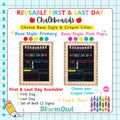 First Day of School Sign, First Day of Kindergarten Sign, 1st Day of Preschool, Back to School Chalkboard, Reusable, First and Last Day Sign